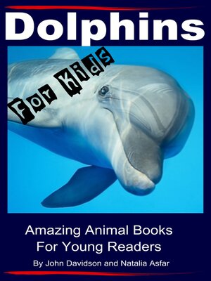 cover image of Dolphins For Kids